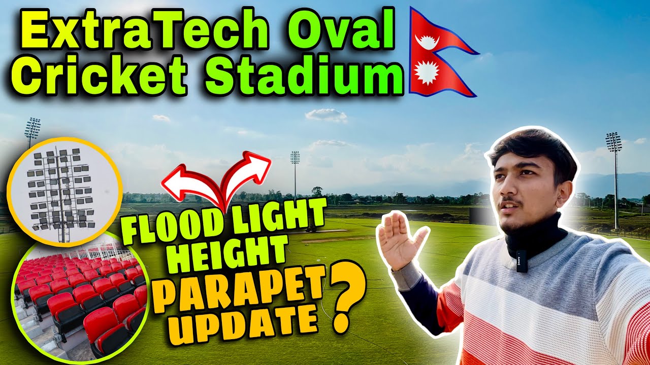 ExtraTech Oval Cricket Stadium Latest Update😱| Flood Light Height Upgrade🔥| Bibek Dhungana
