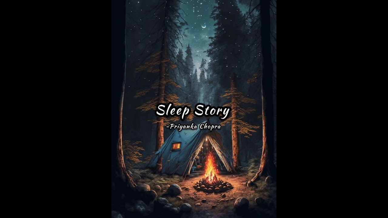 Sleep Story with Priyanka Chopra