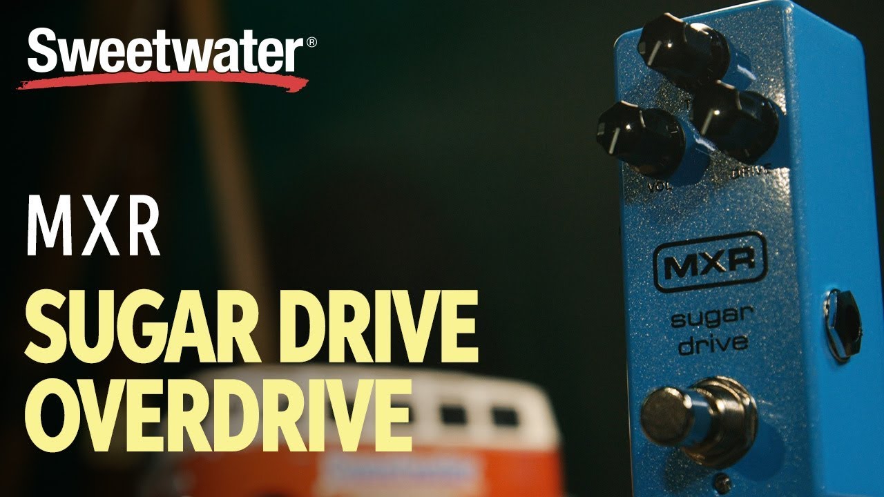 MXR Sugar Drive Overdrive Pedal Review