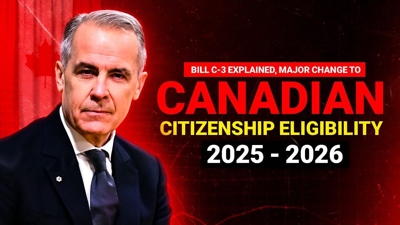 Bill C-3 Explained: Major Change to Canadian Citizenship Eligibility 2025-26
