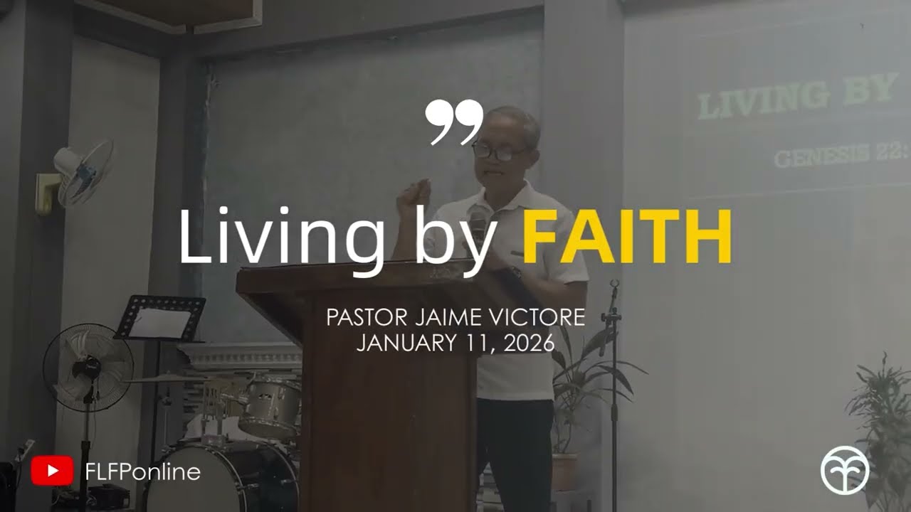LIVING BY FAITH | January 11, 2026