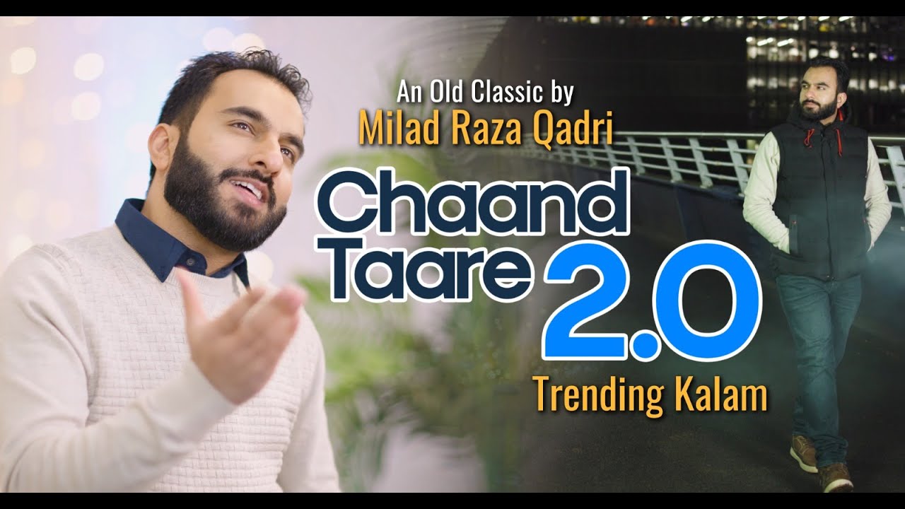 Milad Raza Qadri - Chaand Taare 2.0 - Official Video 2025 || Un Ko Arzo Sama Dekhte Reh Gaye