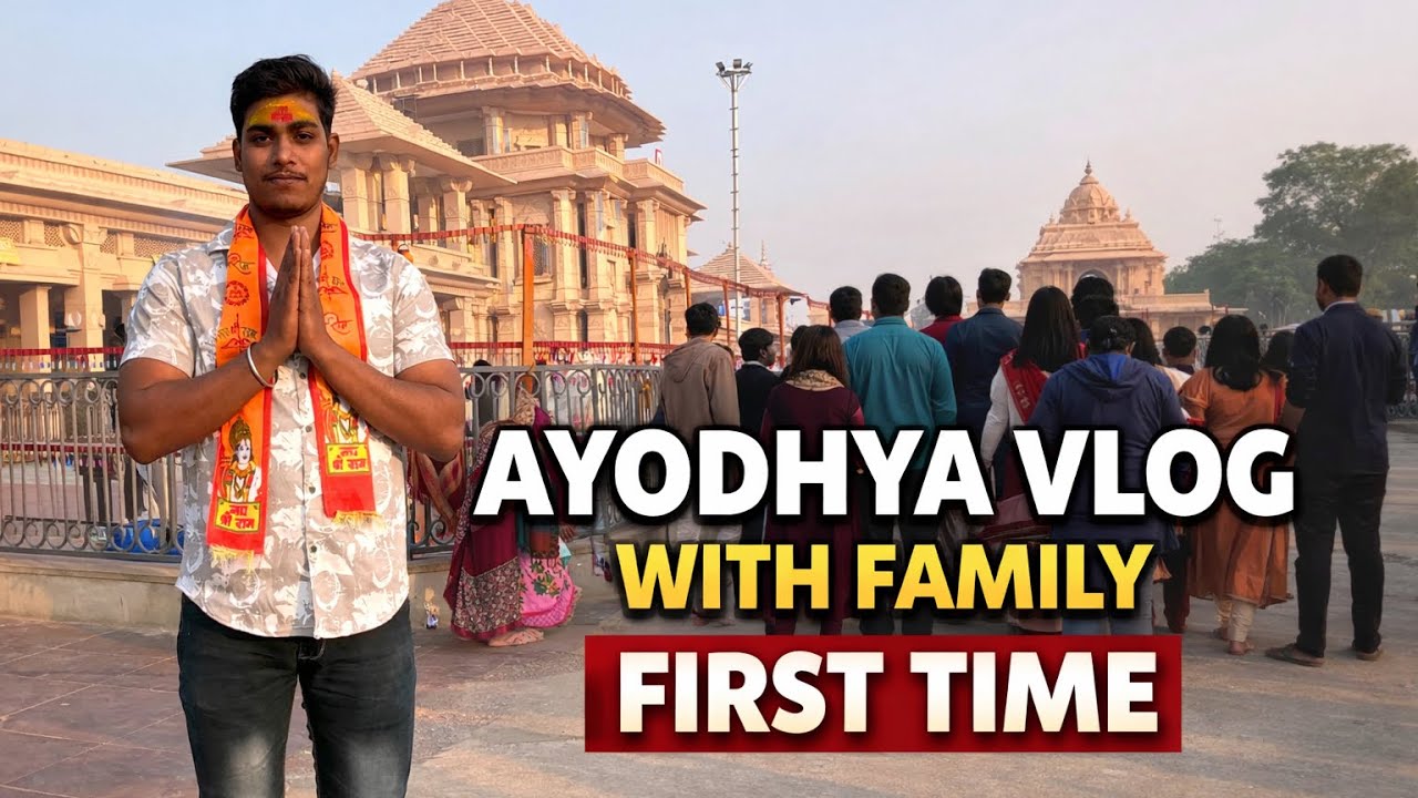 Jai Shri Ram | Shri Ayodhya vlog 