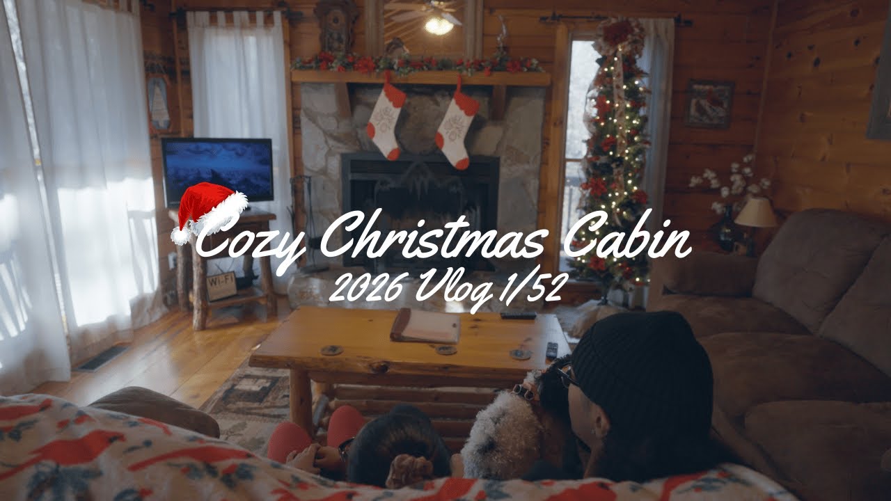 Cabin Reset Vlog - Cozy Vibes to End the Year!