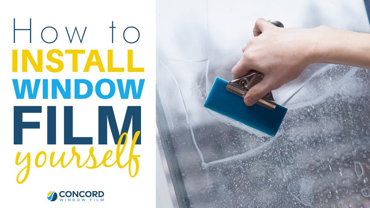 How To Install Window Film