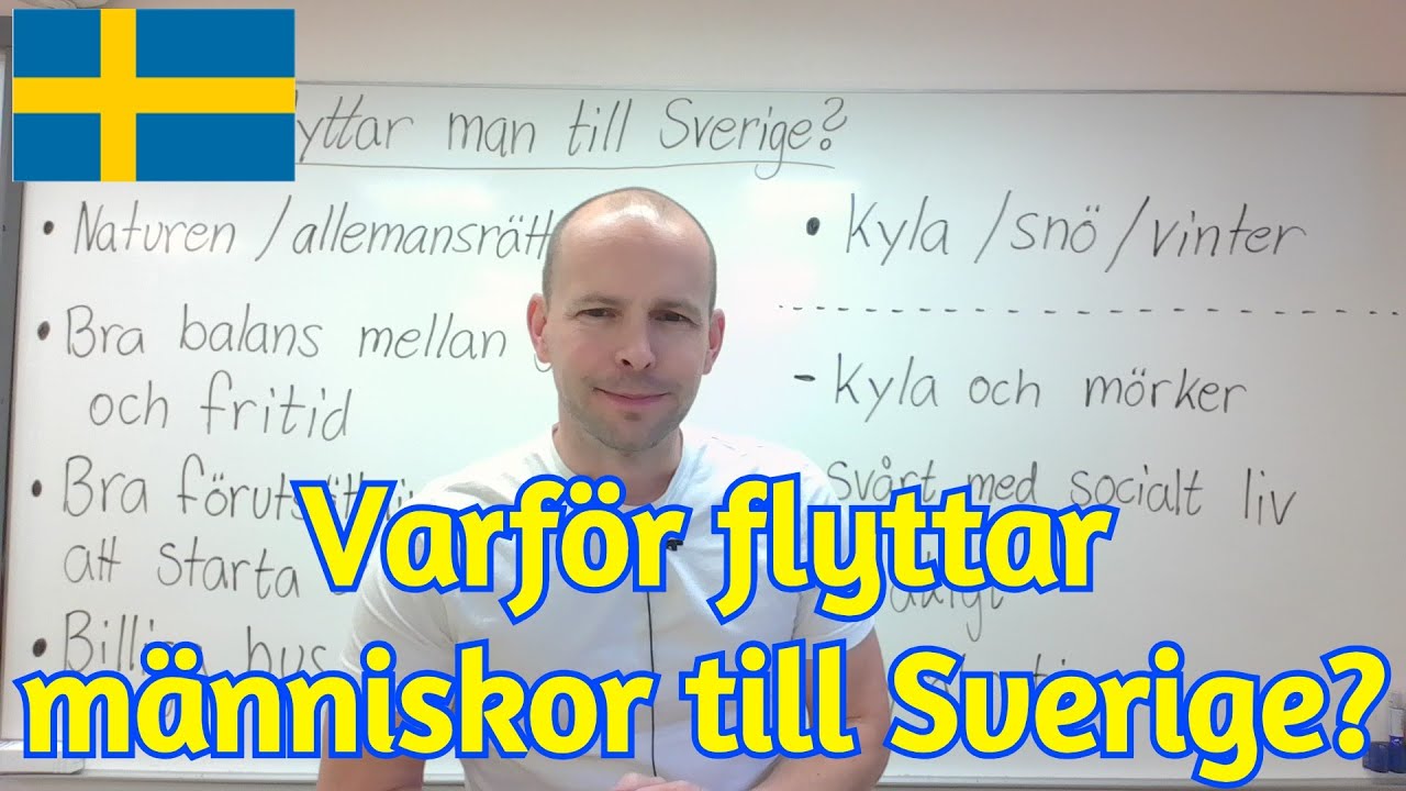 Varför flyttar människor till Sverige? SFI