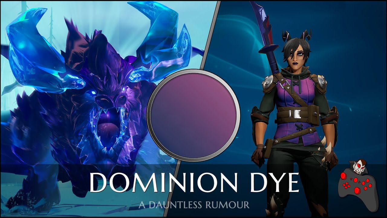 DAUNTLESS - Dye Rumours - 