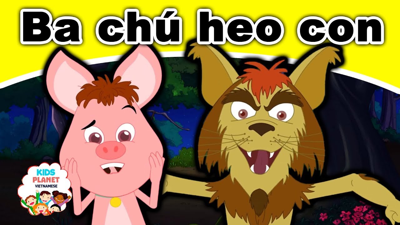 Ba ch&uacute; heo con - Truyện cổ t&iacute;ch việt nam | Chuyen co tich | Phim Hoạt H&igrave;nh Hay Nhất 2019