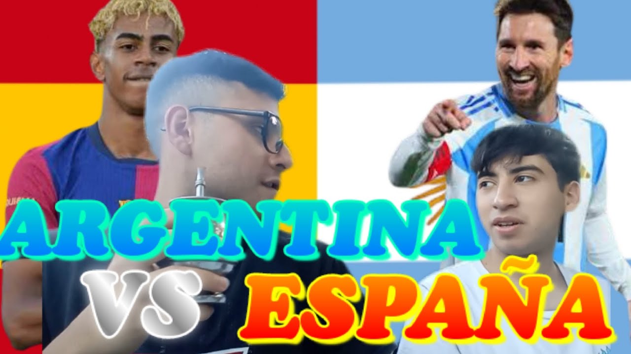 🇦🇷ARGENTINA VS ESPAÑA🇪🇦 | ¿QUIÉN GANARÁ LA FINALÍSIMA?
