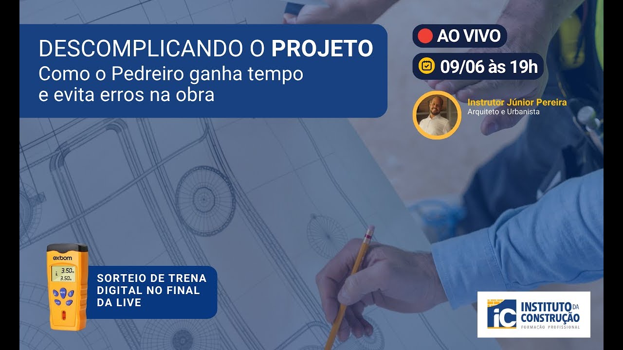 DESCOMPLICANDO O PROJETO: COMO O PEDREIRO GANHA TEMPO E EVITA ERROS NA OBRA