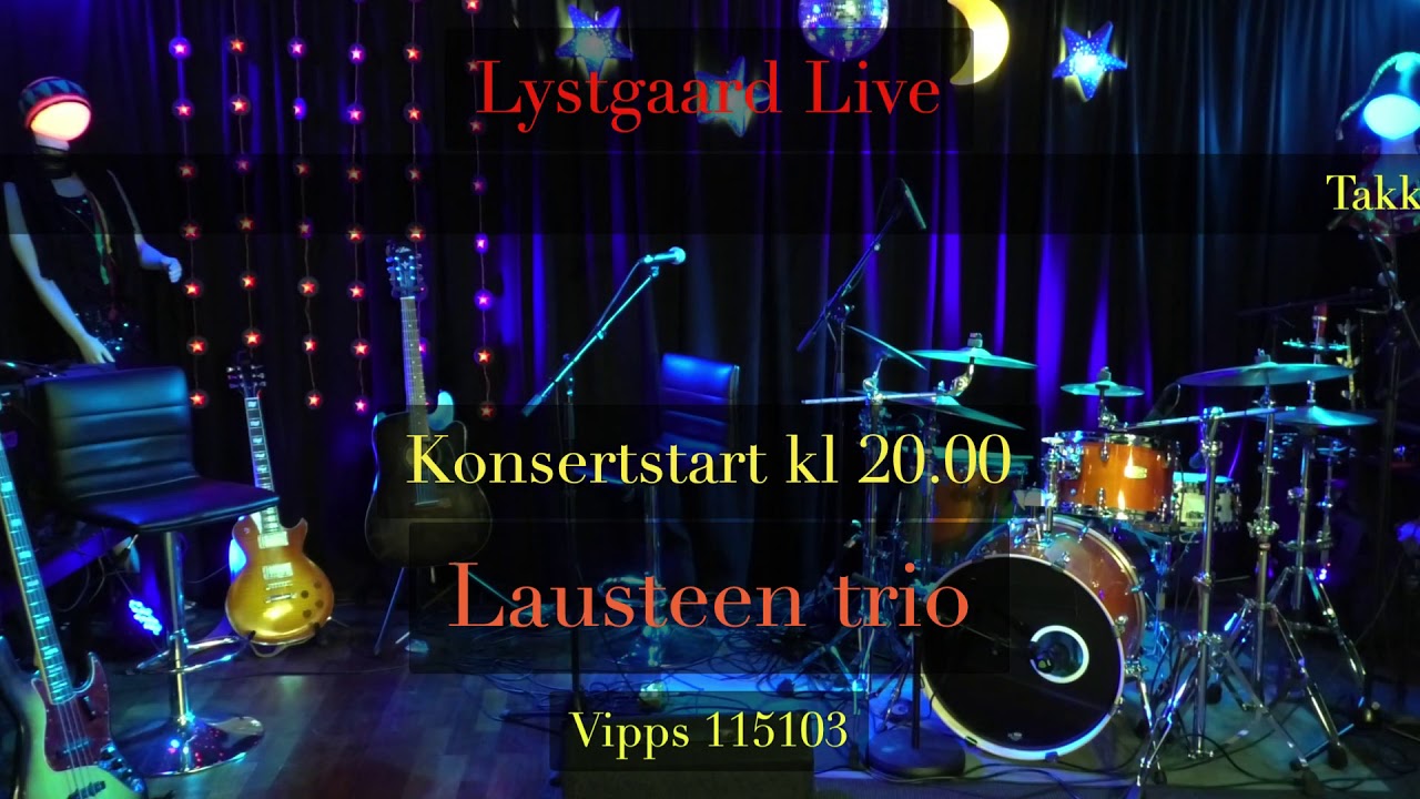Lystgaard Live: Jon-Arne Lausteen med Bj&oslash;rn Haldorsen og Tore Karlsen. (start@15min)