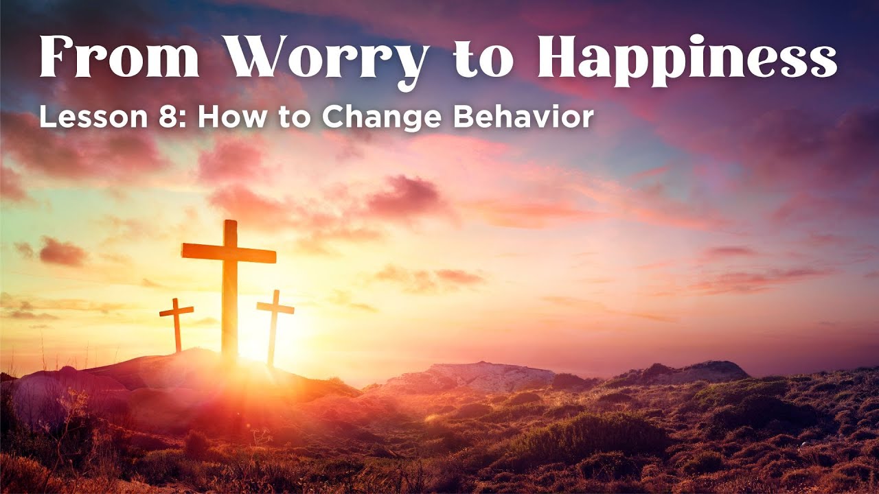 How to Change Behavior