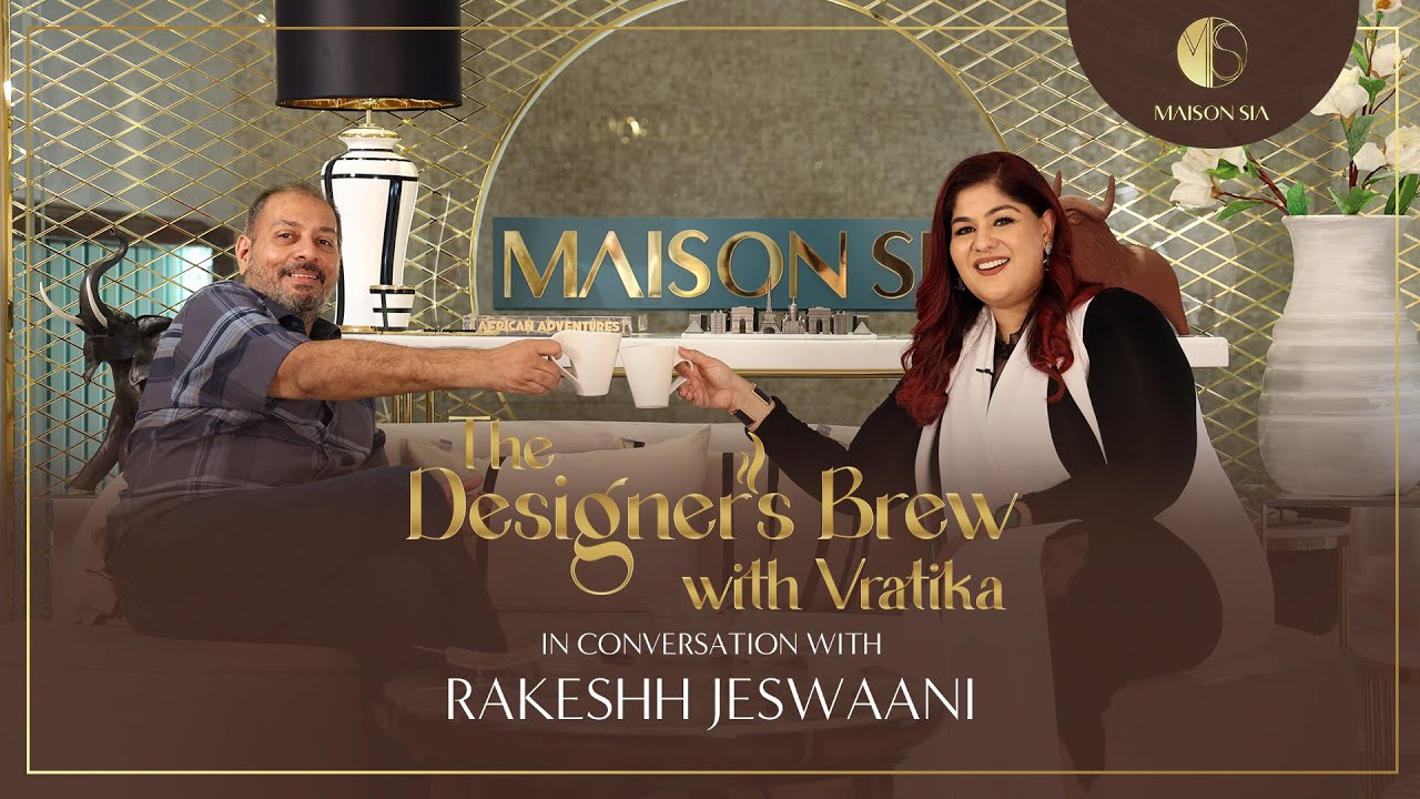 Rakeshh Jeswaani II The Designer's Brew with Vratika