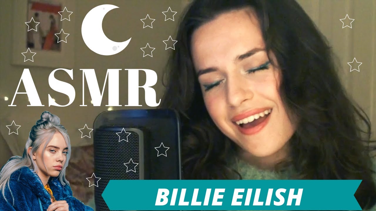 ASMR CANTANDO BILLIE EILISH 🌙 | TE CANTO PARA QUE TE DUERMAS (CRIS BLANCO)