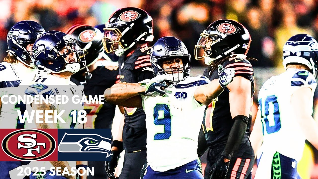 49ers vs Seahawks 2025 Week 18 Condensed Game | NFL Highlights