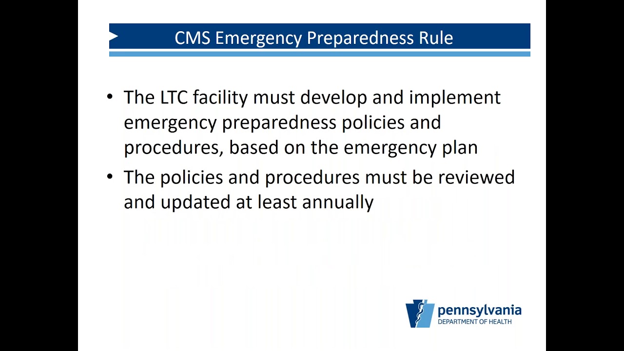 Emergency Preparedness and Life Safety Code Update