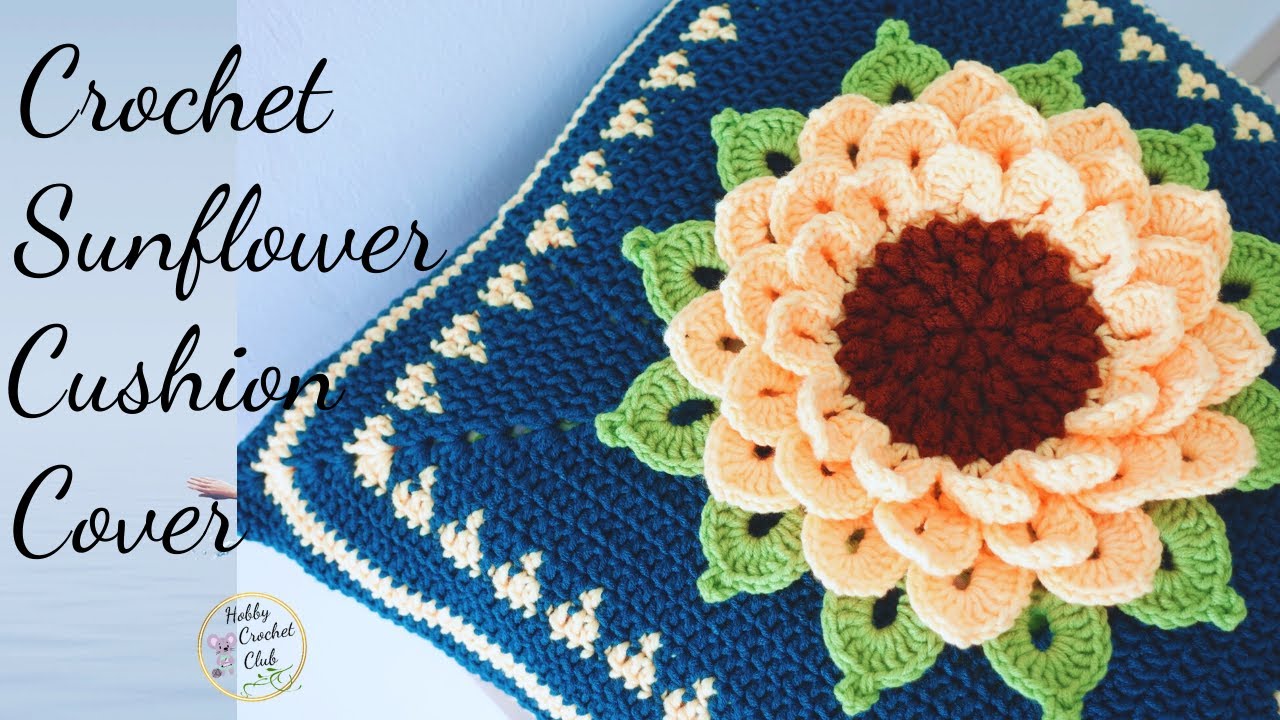 Crochet sunflower cushion cover tutorial