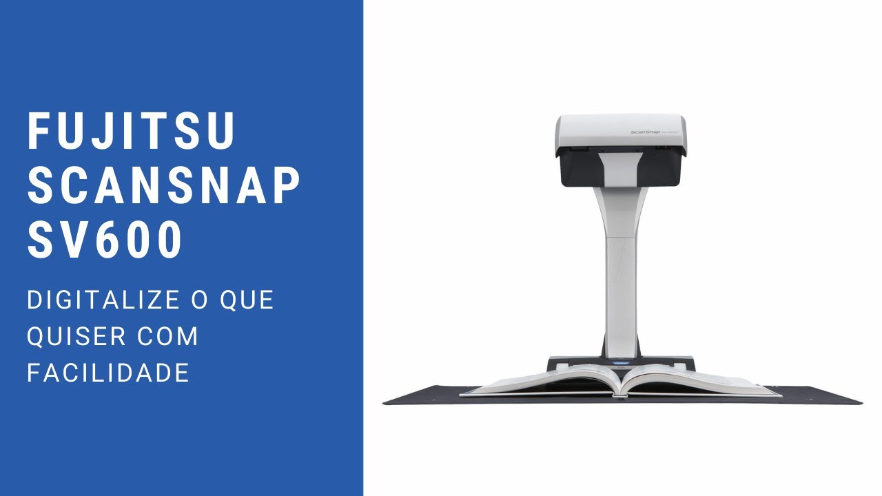 Fujitsu ScanSnap SV600 – Digitalize o que quiser com facilidade