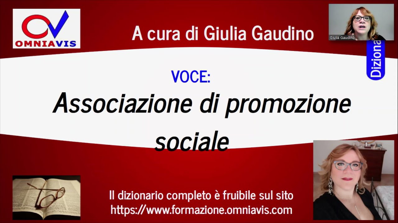 Dizionario giuridico: ASSOCIAZIONE DI PROMOZIONE SOCIALE