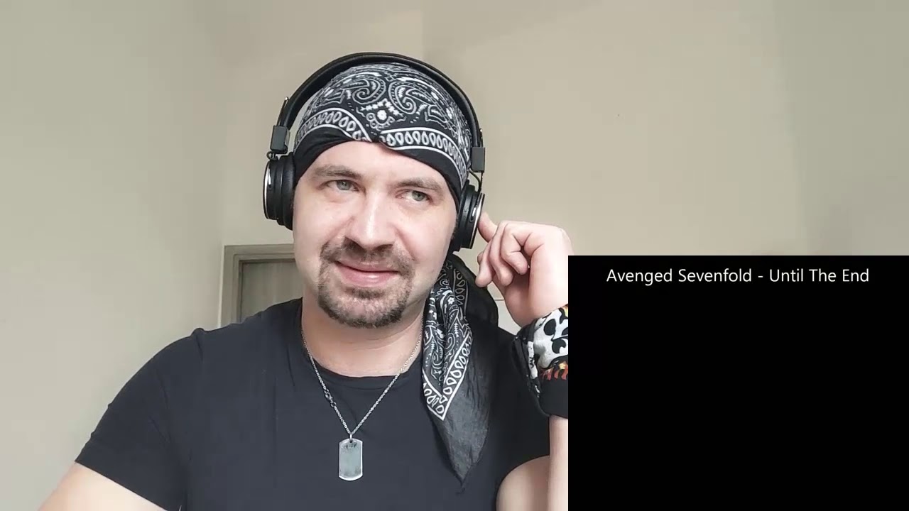 Avenged Sevenfold - Until the End (REACTION)