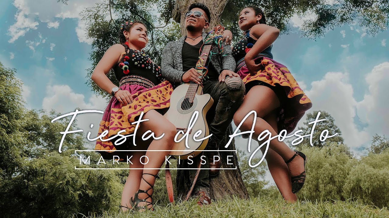 MARKO KISSPE - FIESTA DE AGOSTO ( video oficial )
