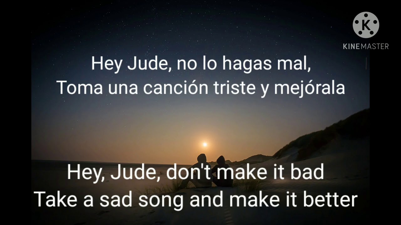 The Beatles - Hey Jude- Letra en Espa&ntilde;ol y Ingl&eacute;s