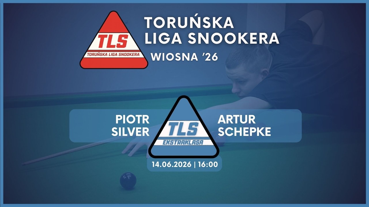 P. Silver - A. Schepke | Ekstraklasa | TLS  Wiosna '26