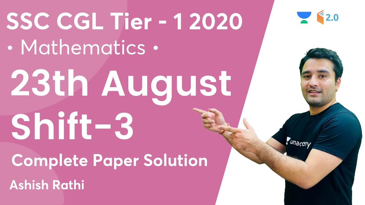 SSC CGL Tier 1 2020 | 23rd August Shift-3 | Complete Paper Solution | Maths | Ashish Rathi