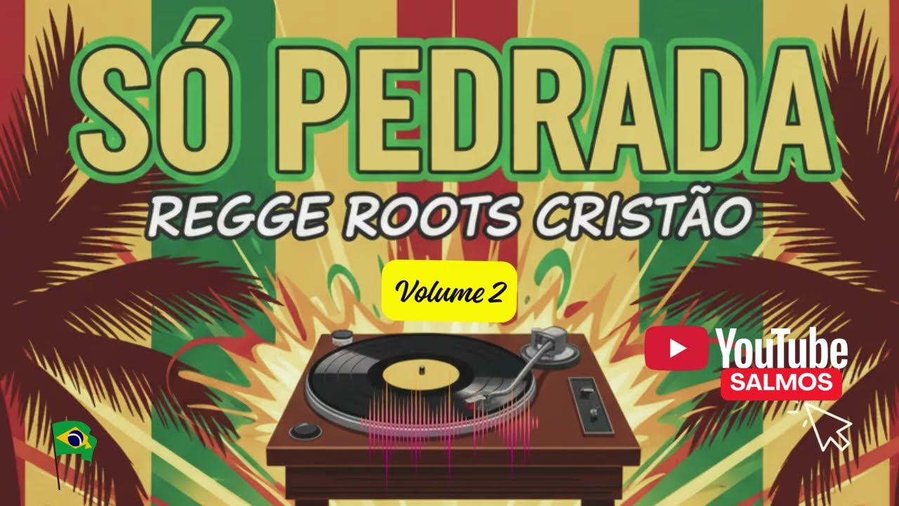 SÓ PEDRADA | REGGAE ROOTS CRISTÃO | PARTE VI
