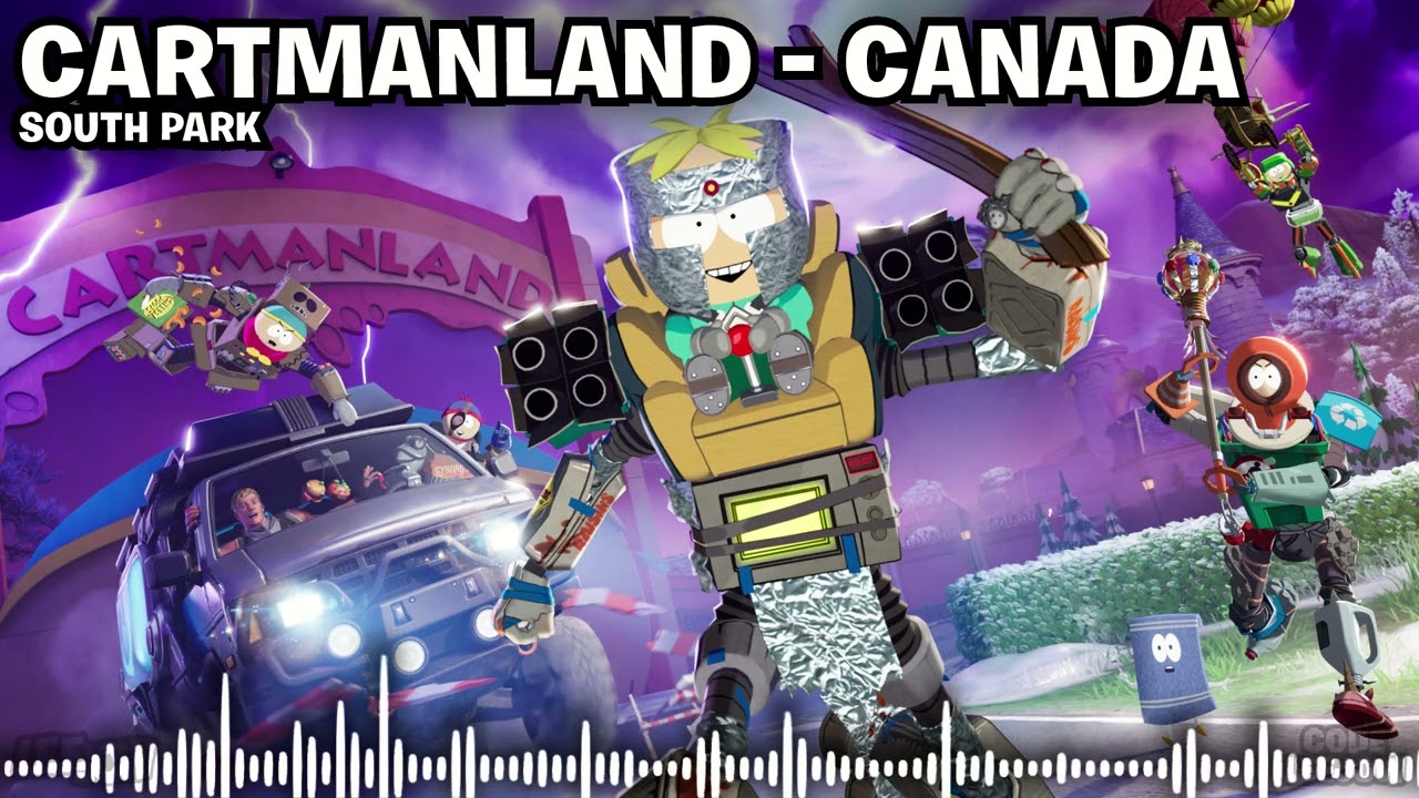 Fortnite South Park Cartmanland Canada Music Extended [Chapter 7 Season 1]