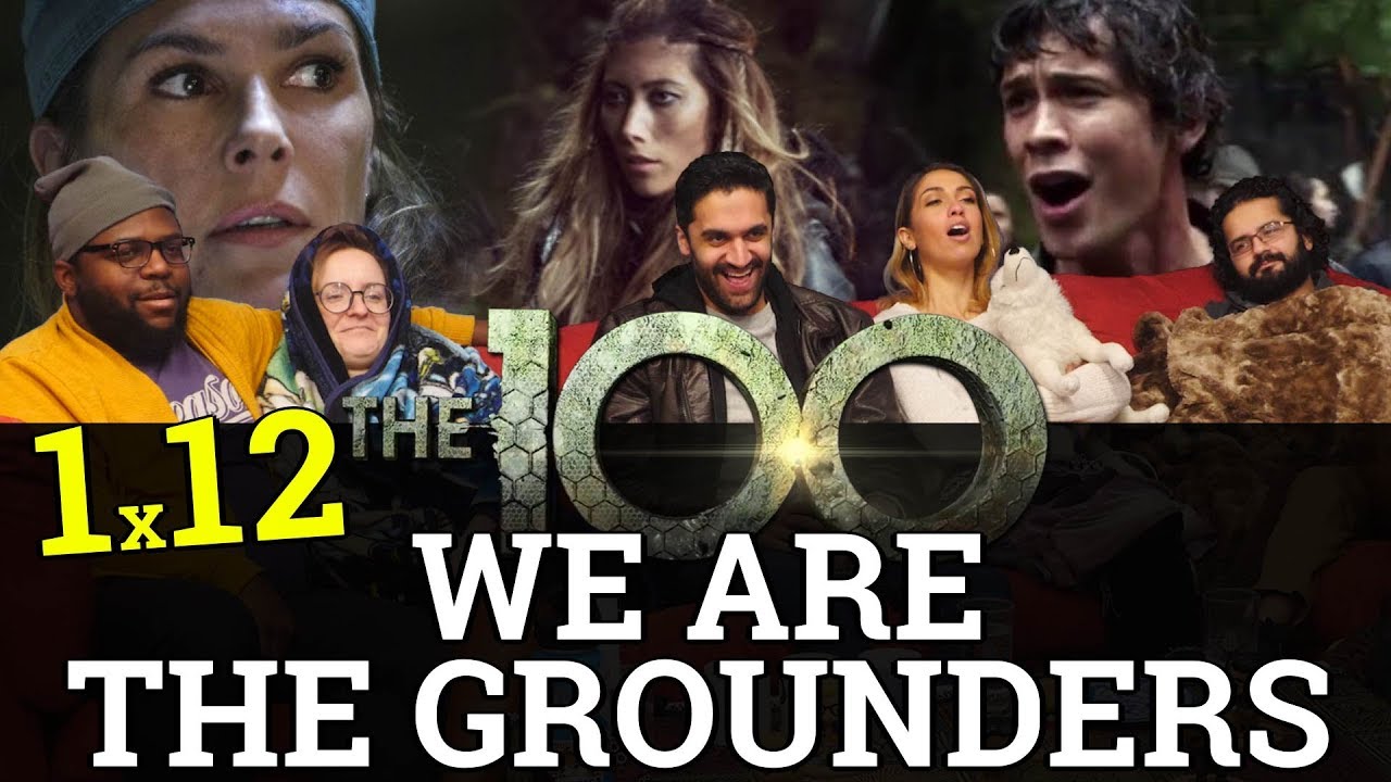 The 100 - 1x12 We are the Grounders Part 1 - Group Reaction