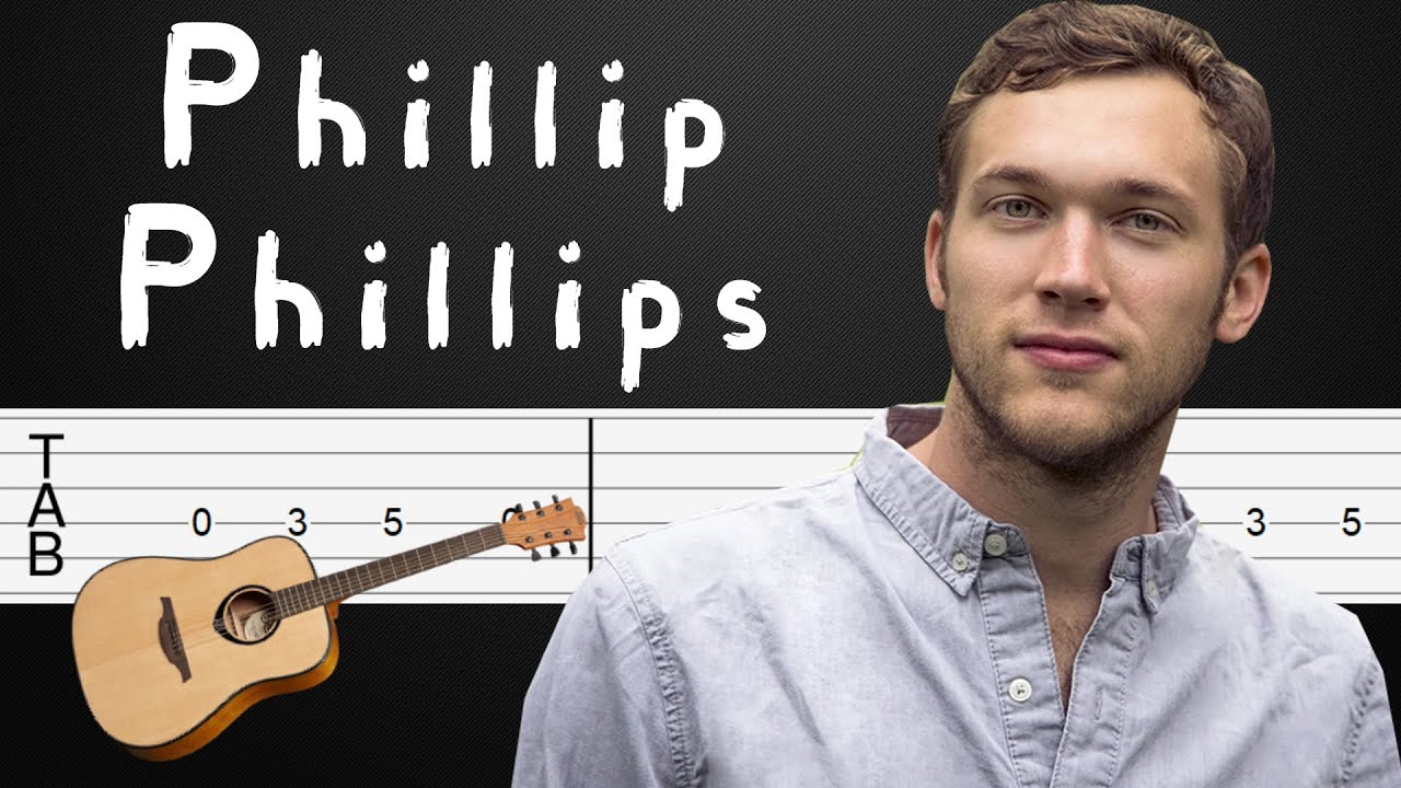 Gone Gone Gone - Phillip Phillips Guitar Tutorial, Guitar Tabs, Guitar Lesson