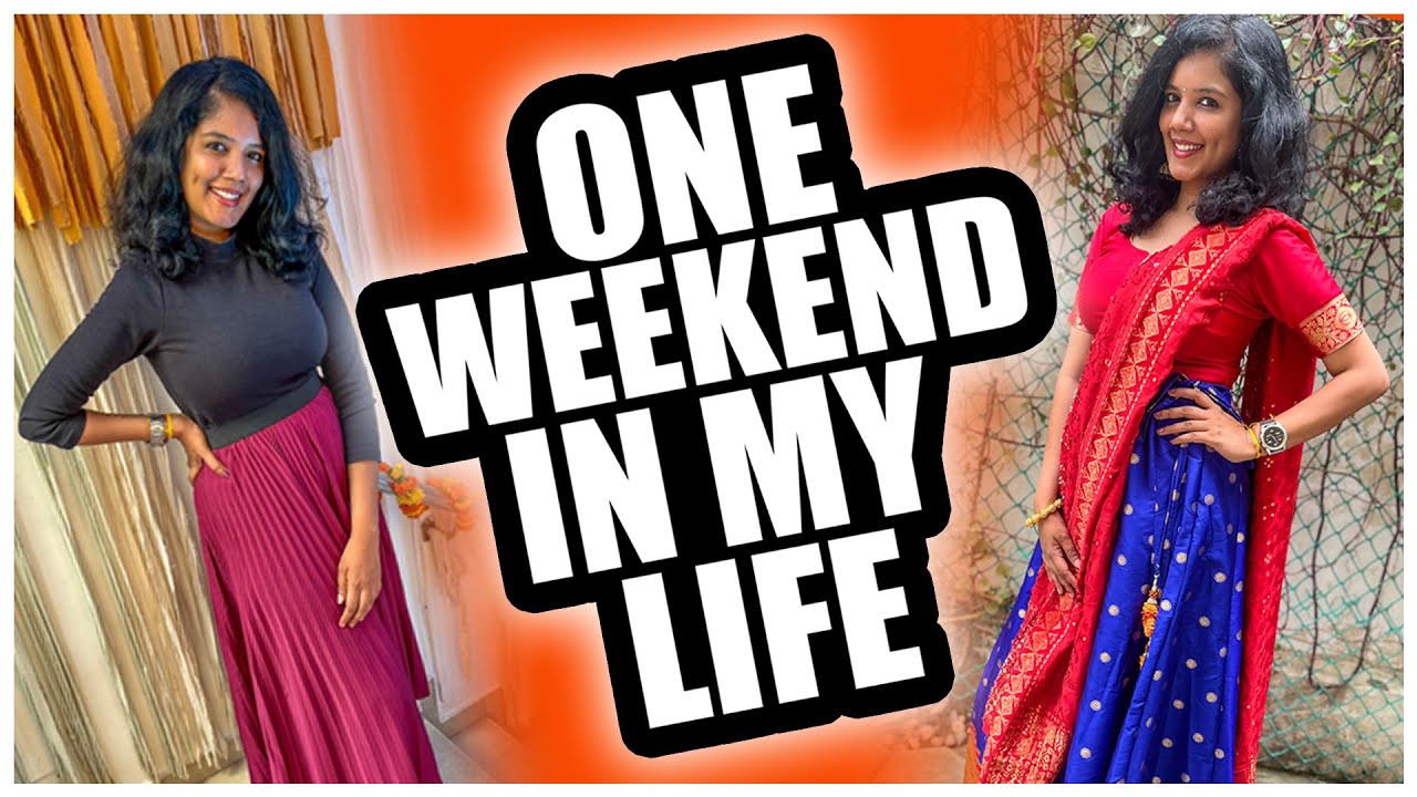 One Weekend in my Life | Mathu Soundar