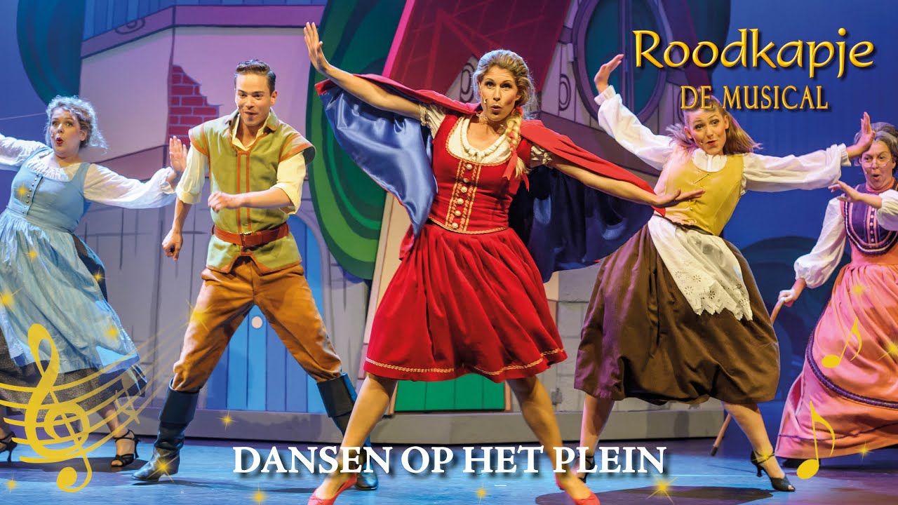 Roodkapje De Musical - Dansen Op Het Plein
