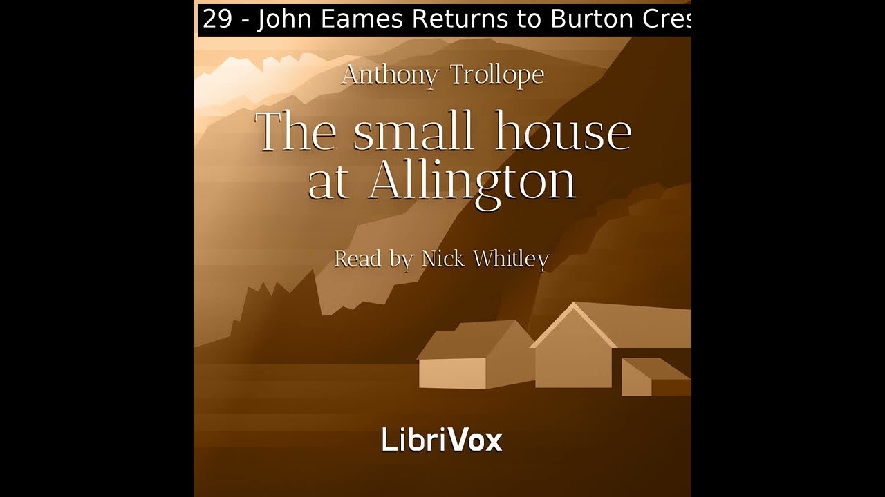 The Small House at Allington (version 2) by Anthony Trollope Part 3/5 | Full Audio Book