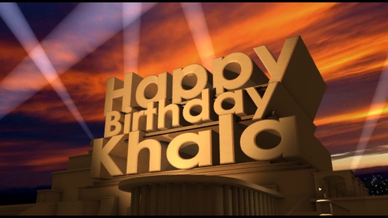 Happy Birthday Khala
