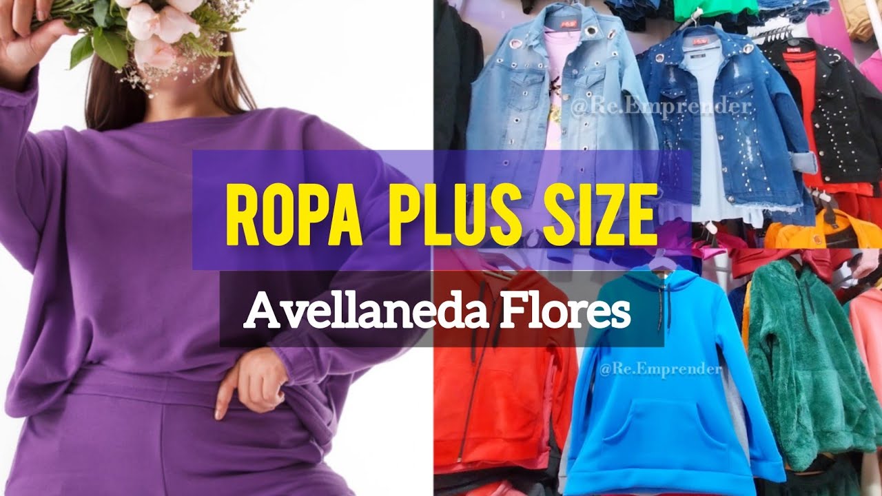 Locales de Ropa TALLES GRANDES - Avellaneda Flores 🛍😍