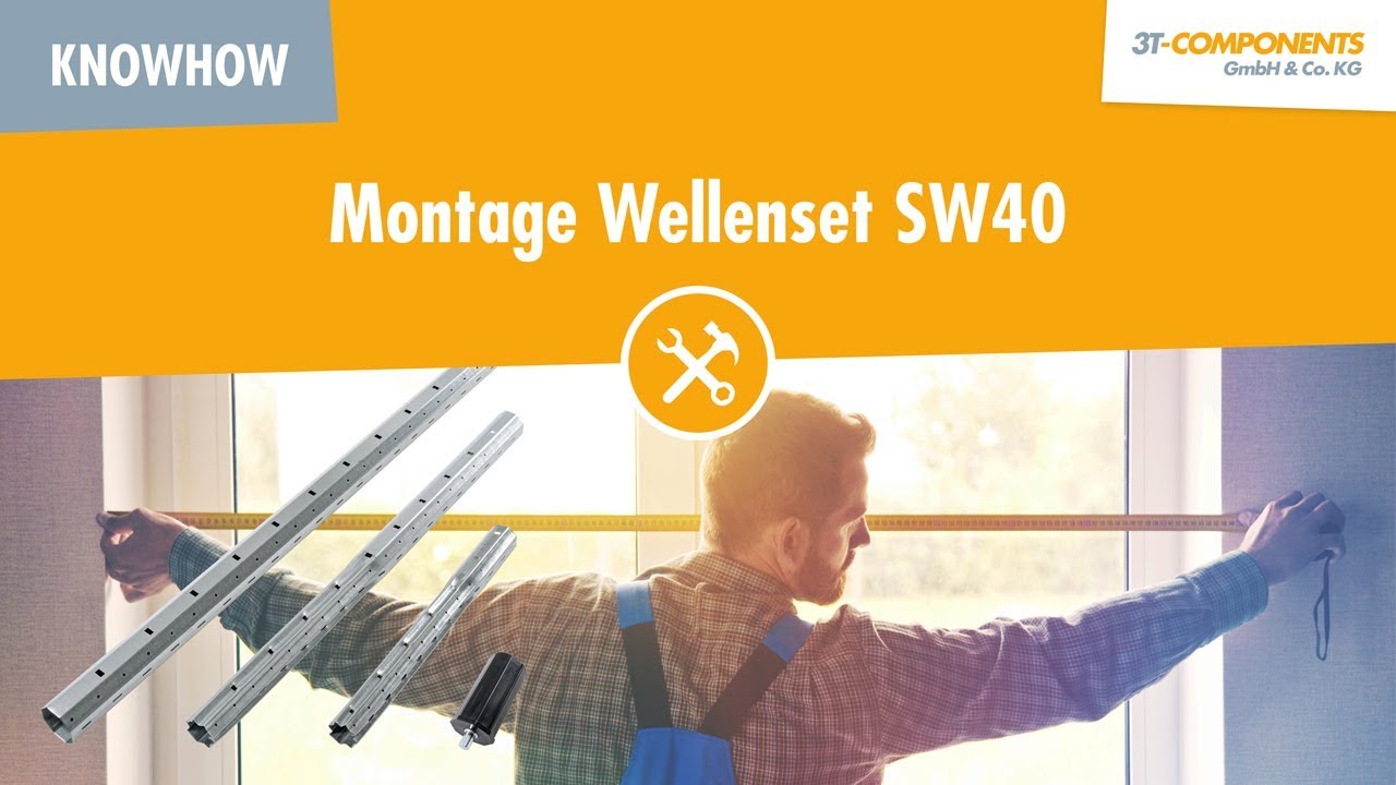 Rolladen Wellenset SW40 Montage 3T-MOTORS