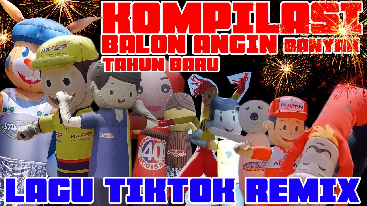 KOMPILASI BALON ANGIN BANYAK TAHUN BARU 2024 @duniakeenand