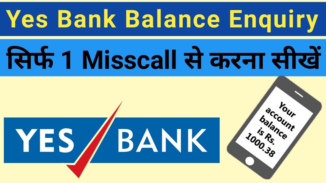 Yes Bank Balance Enquiry Miss Call Number || Yes Bank Miss Call Balance Check Number By Techakrar
