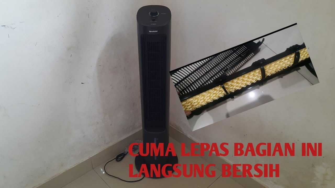 Cara Mudah Membersikan Air Cooler Sharp PJ-R34TY-B #aircooler #pjr34tyb
