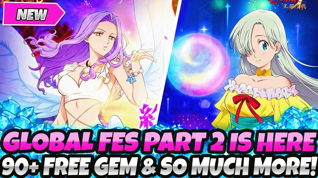 *GLOBAL FESTIVAL PART 2 UPDATE IS HERE!* 90+ FREE GEMS, LOGIN EVENT & CHAOS MODE (7DS Grand Cross