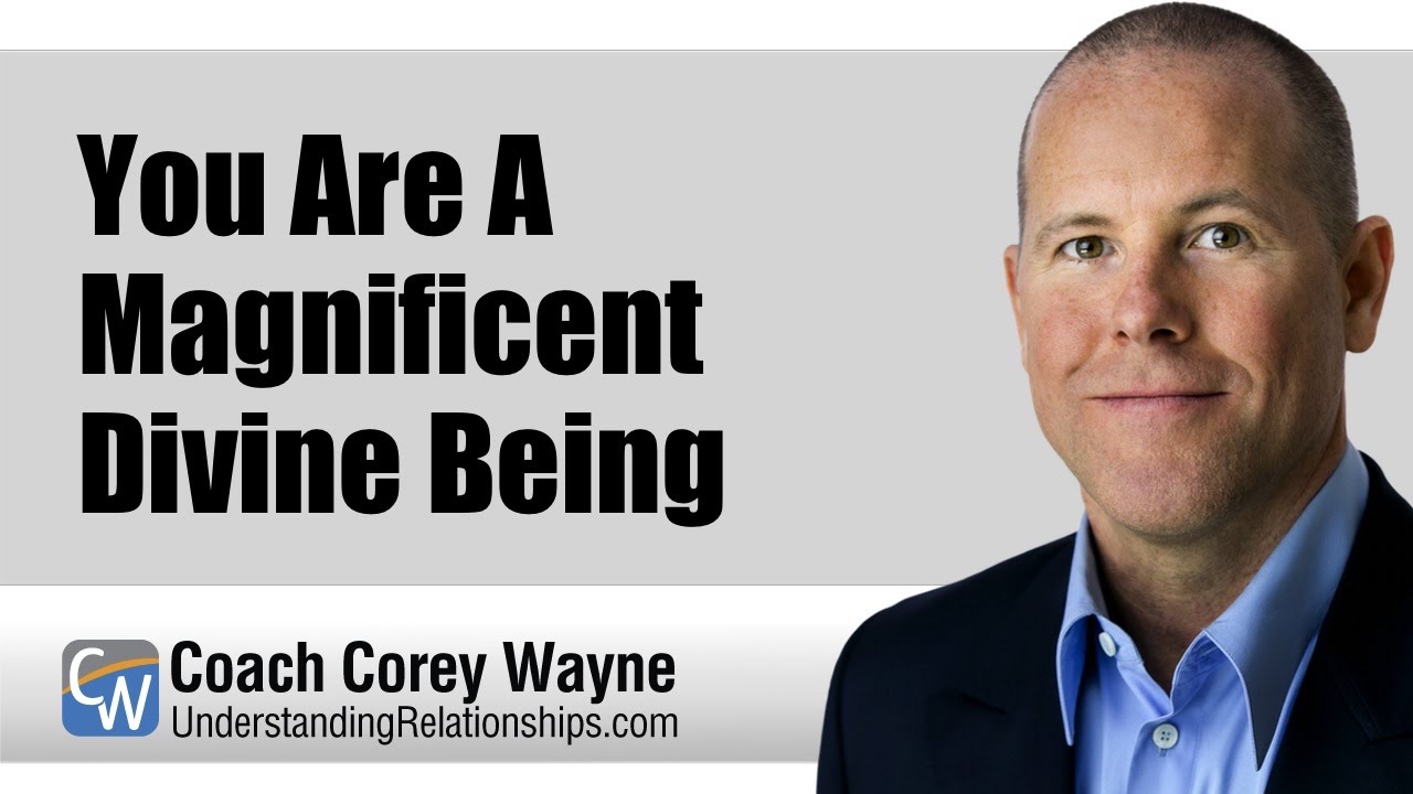 You Are A Magnificent Divine Being