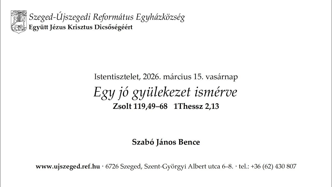 Egy jó gyülekezet ismérve
