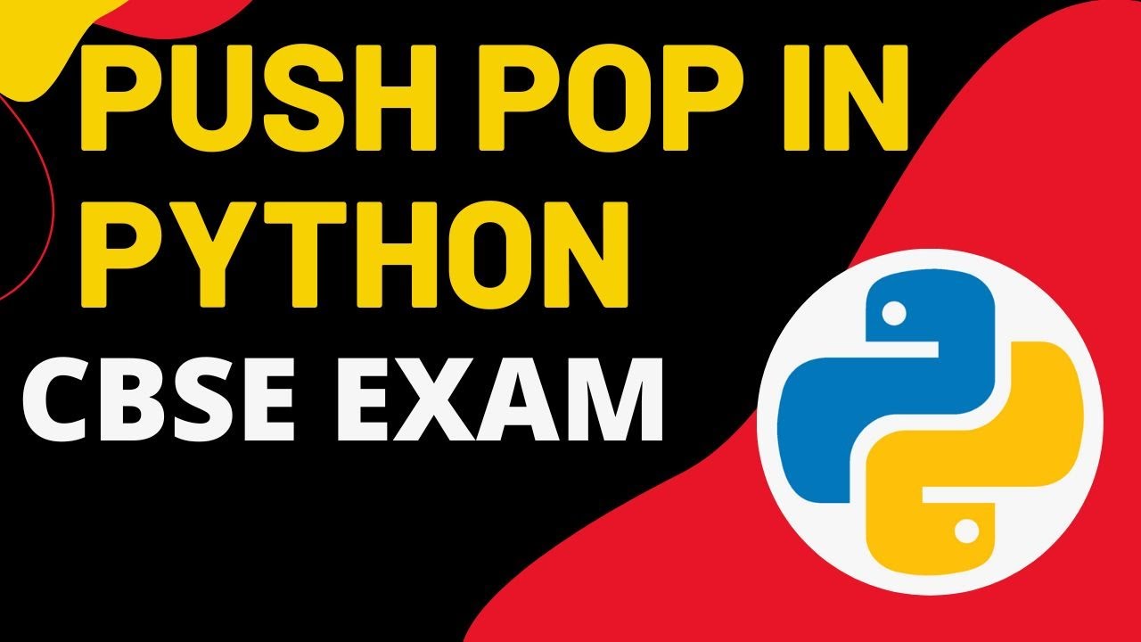 Implementation of Stack in Using Python List | CBSE Class 12 Computer Science with Python | Push POP