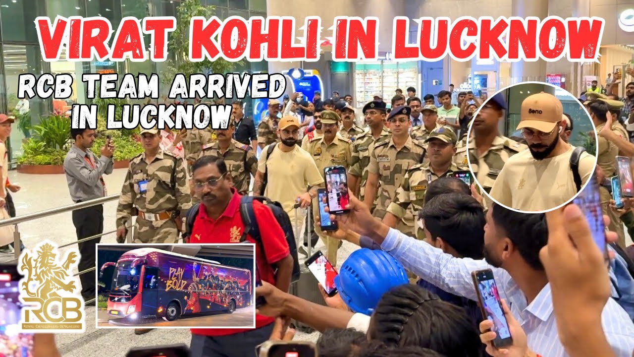 Virat Kohli In Lucknow | RCB Team In Lucknow | Royal Challengers Bangalore in Lucknow | LSG VS RCB