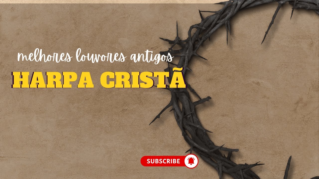 HARPA CRISTA-MELHORES LOUVORES🎤🎻 | Louvor com Voz e Violino Hino de Confiança #harpacrista
