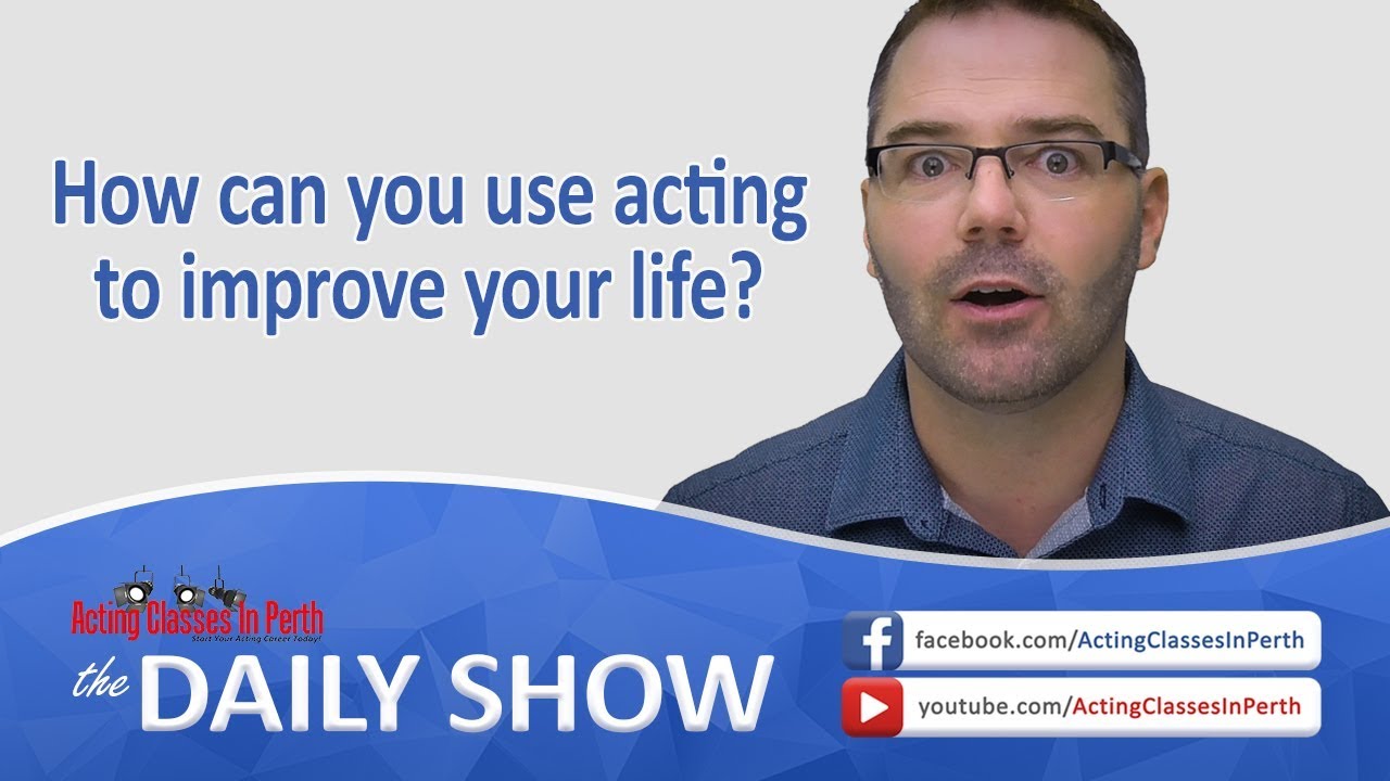Acting Classes In Perth: Daily Show - LIVE @ 7PM Everyday