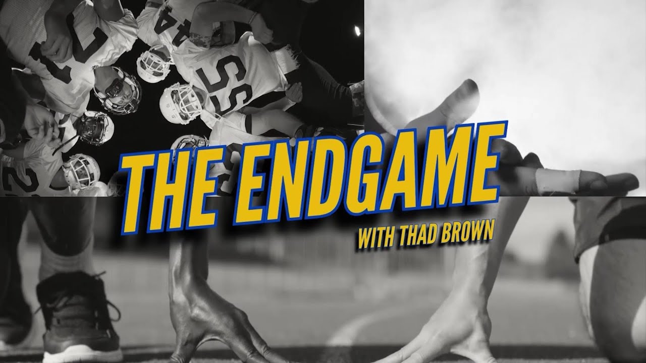 The Endgame with Thad Brown 1/22