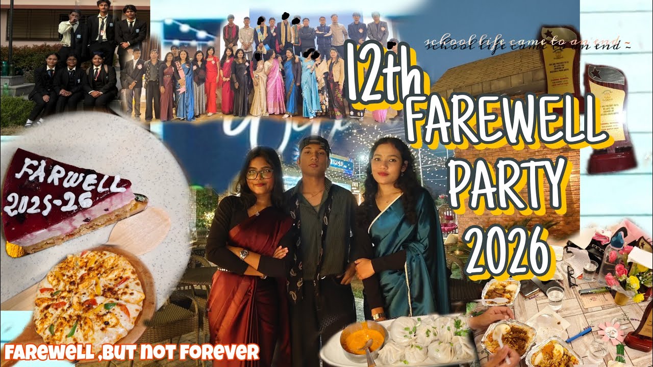 12th farewell party 2026!✨
